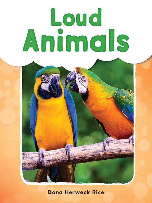 Title details for Loud Animals by Dona Herweck Rice - Available
